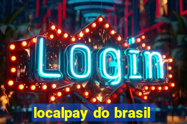 localpay do brasil